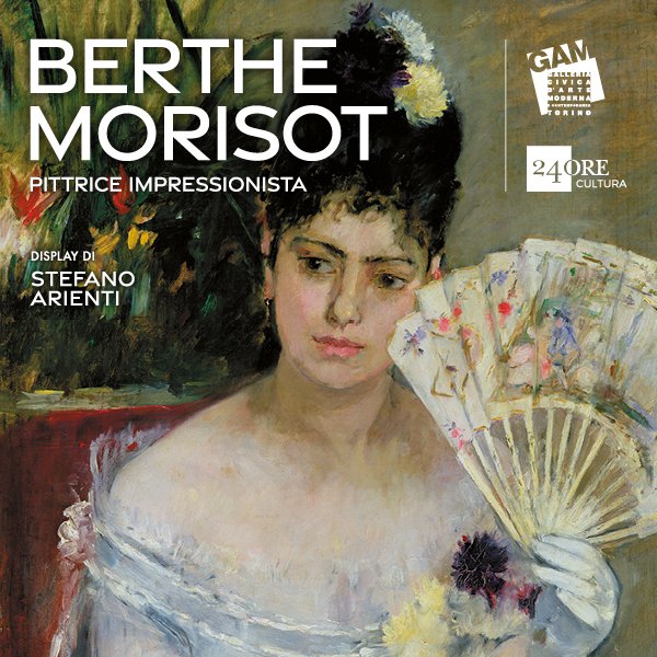 Berthe Morisot. Pittrice impressionista